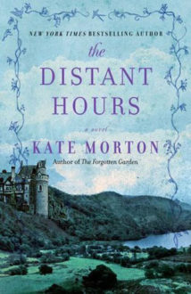 “The Distant Hours” by Kate Morton