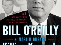 Killing Kennedy by Bill O'Reilly and Martin Dugard