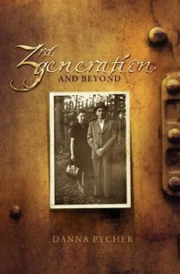 3rd Generation And Beyond by Danna Pycher