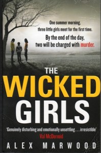 The Wicked Girls by Alex Marwood