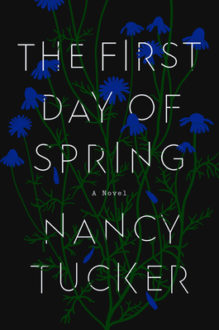 ‘The First Day of Spring’ is a Powerful Debut Novel